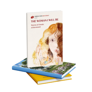 Scarica ora l’E-Book: <br><b> The Woman I will be <br></b> di Dress for Success Rome