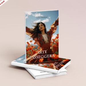 Scarica l'E-book: <br><b> Arte passeggera <br></b> di Vito Natoli